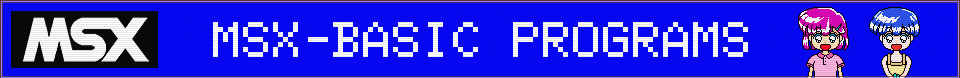 MSX-BASIC PROGRAMS